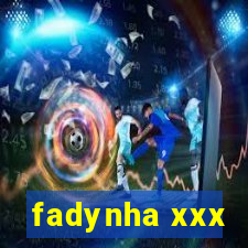 fadynha xxx